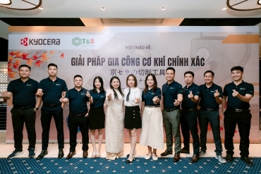 Công ty T&B Việt Nam và Kyocera tổ chức hội thảo chuyên đề về giải pháp gia công cơ khí